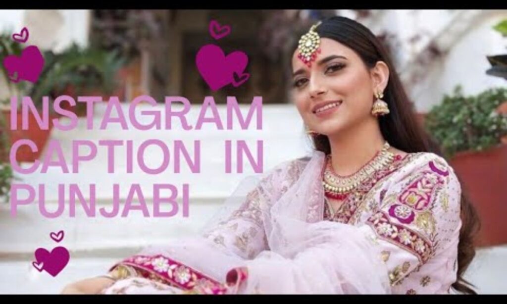 short-punjabi-captions-for-instagram-that-speak-volumes-✨