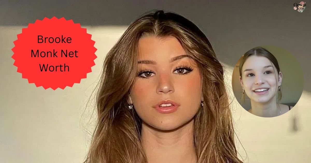 Brooke Monk Net Worth