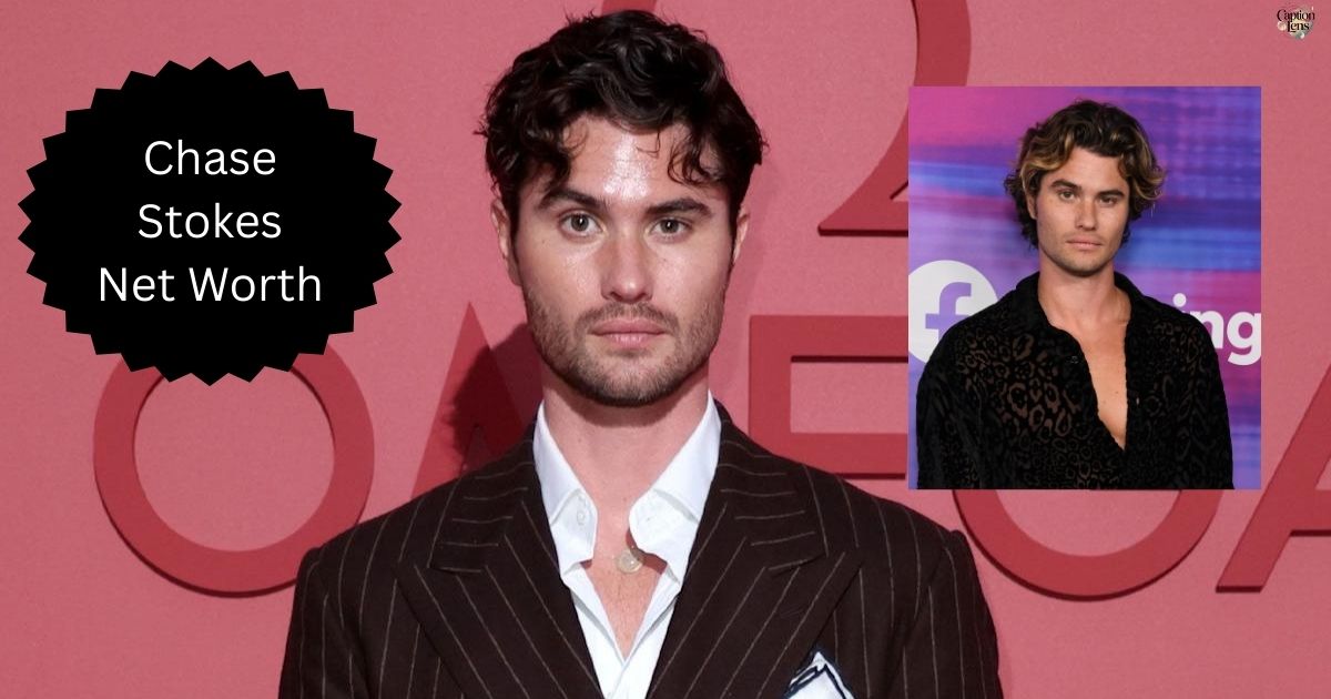 Chase Stokes Net Worth