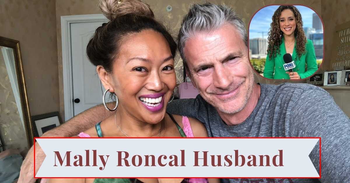 Mally Roncal Husband